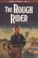 Cover of: The Rough Rider
