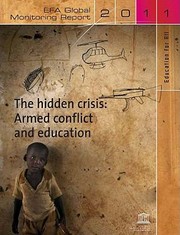 Cover of: Education for All Global Monitoring Report 2011 The Hidden Crisis by 