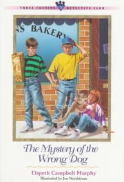 Cover of: The mystery of the wrong dog