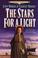 Cover of: The Stars for a Light