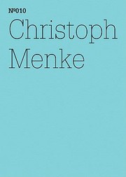 Cover of: Christoph Menke Aethetics Of Equality Documenta 13 9620121692012 Sthetik Der Gleichheit