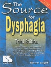 Cover of: The Source for Dysphagia With CDROM