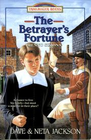 Cover of: The betrayer's fortune by Dave Jackson