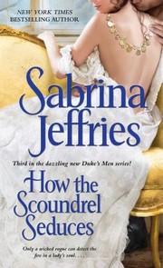 Cover of: How the Scoundrel Seduces by 