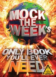 Cover of: Mock The Weeks Only Book Youll Ever Need