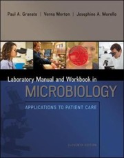 Cover of: Lab Manual And Workbook In Microbiology Applications To Patient Care