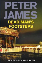 Dead Mans Footsteps Peter James by Peter James
