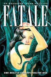Cover of: Fatale Deluxe Edition Volume 1 HC