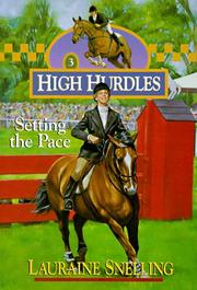 Cover of: Setting the pace by Lauraine Snelling