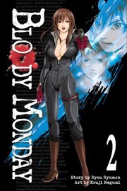 Cover of: Bloody Monday Volume 2
            
                Bloody Monday