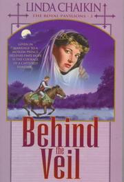 Cover of: Behind the veil by Linda Lee Chaikin