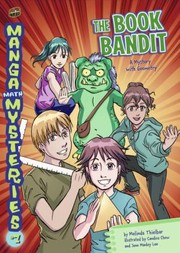 Cover of: The Book Bandit
            
                Manga Math Mysteries