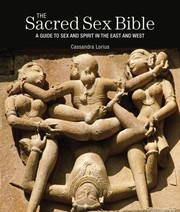 Cover of: The Sacred Sex Bible by Cassandra Lorius