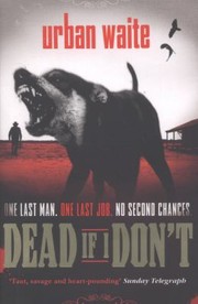 Cover of: Dead If I Dont