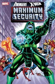 Cover of: Maximum Security
            
                AvengersXMen