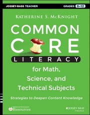 Cover of: Common Core Literacy Strategies For Math Science And Technical Subjects Grades 612
