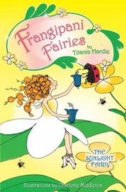 Cover of: The Sunlight Fairy Frangipani Fairies Series