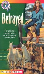 Betrayed by Patricia H. Rushford