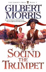 Cover of: Sound the Trumpet by Gilbert Morris