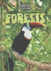 Cover of: Forests
            
                Raintree Perspectives Habitat Survival by 
