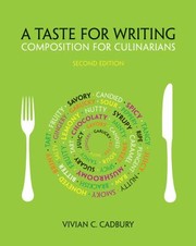 A Taste for Writing by Vivian C. Cadbury