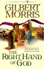 Cover of: The Right Hand of God by Gilbert Morris