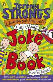 Cover of: Jeremy Strongs LaughYourSocksOff Even More Joke Book by 