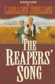 The reapers' song by Lauraine Snelling