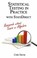 Cover of: Statistical Testing in Practice with Statsdirect