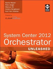 Cover of: System Center 2012 Orchestrator Unleashed
            
                Unleashed