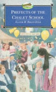 Cover of: Prefects of the Chalet School by Elinor M. Brent-Dyer