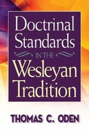 Cover of: Doctrinal Standards In The Wesleyan Tradition