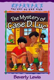 Cover of: The mystery of Case D. Luc by Beverly Lewis