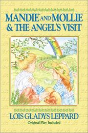 Cover of: Mandie and Mollie & the Angel's Visit by Lois Gladys Leppard