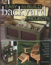 EasyToBuild Backyard Projects by Monte Burch