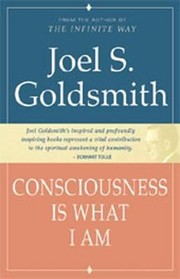 Cover of: Consciousness Is What I Am