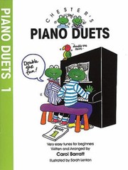 Cover of: Chesters Piano Duets  Volume 1