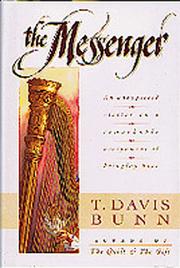 Cover of: The messenger by T. Davis Bunn