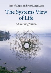 Cover of: The Systems View of Life by 