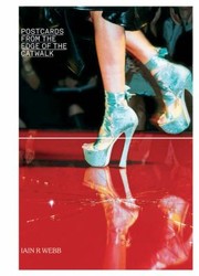 Cover of: Postcards from the Edge of the Catwalk