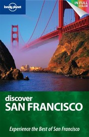 Cover of: Lonely Planet Discover San Francisco
            
                Lonely Planet Discover San Francisco