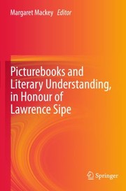 Cover of: Picturebooks and Literary Understanding in Honour of Lawrence Sipe by 