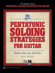 Cover of: Pentatonic Soloing Strategies for Guitar
            
                Improv by 