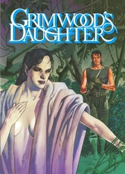 Cover of: Grimwoods Daughter