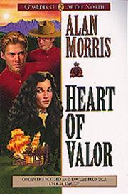 Cover of: Heart of Valor by Alan Morris