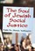 Cover of: The Soul of Jewish Social Justice