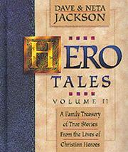 Cover of: Hero Tales, Vol. 2: A Family Treasury of True Stories from the Lives of Christian Heroes
