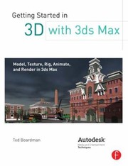 Cover of: Getting Started in 3D with 3ds Max by 