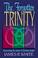 Cover of: The forgotten Trinity