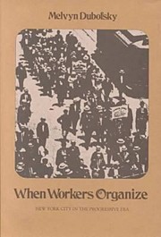 Cover of: When Workers Organize